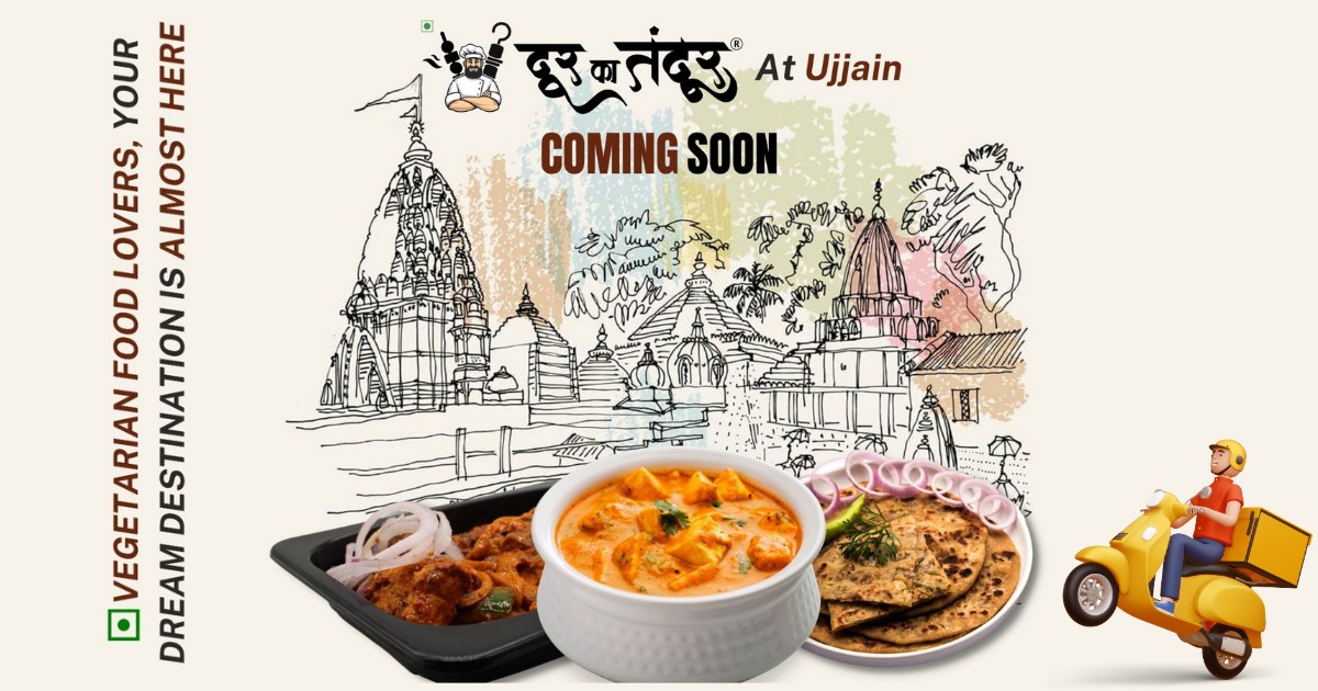 Door ka Tandoor - Door Ka Tandoor A New Chapter in Vegetarian Cuisine in Ujjain, Coming Soon! - Door Ka Tandoor Door ka Tandoor - Door Ka Tandoor A New Chapter in Vegetarian Cuisine in Ujjain, Coming Soon!
