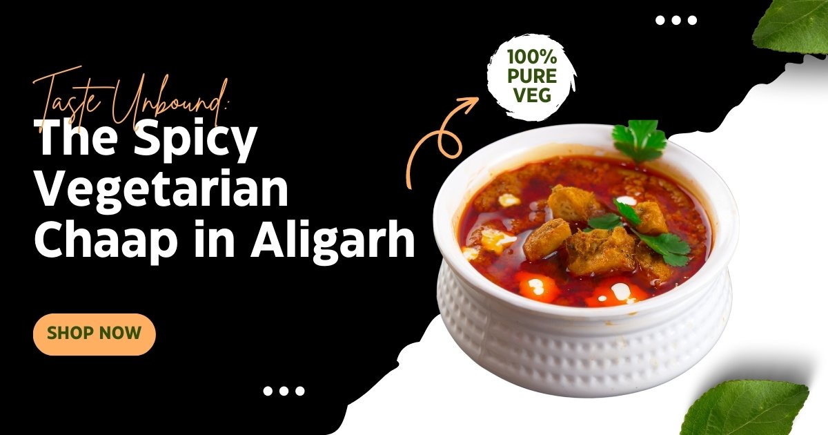 Door ka tandoor - The Spicy Vegetarian Chaap in Aligarh - Door Ka Tandoor Door ka tandoor - The Spicy Vegetarian Chaap in Aligarh