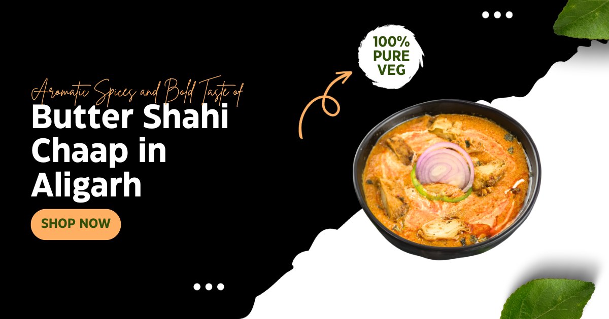 Door ka tandoor - Butter Shahi Chaap in Aligarh - Door Ka Tandoor Door ka tandoor - Butter Shahi Chaap in Aligarh