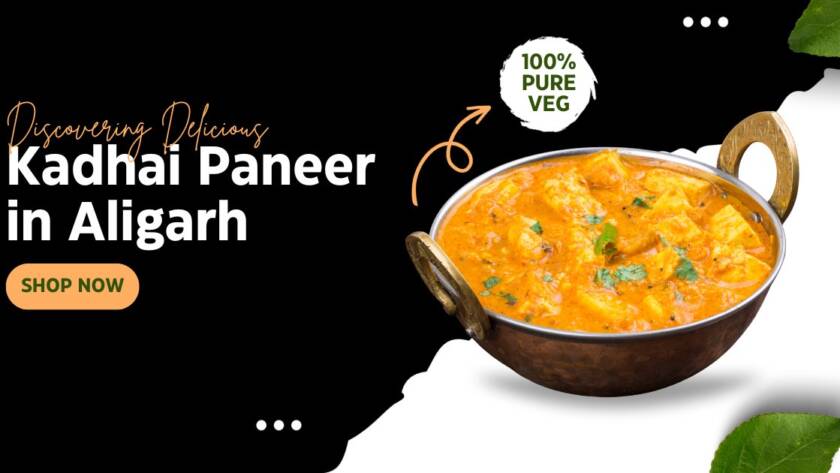 Door ka tandoor - Kadhai Paneer in Aligarh
