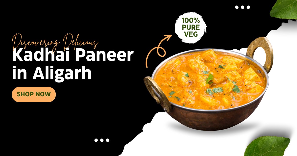 Door ka tandoor - Kadhai Paneer in Aligarh