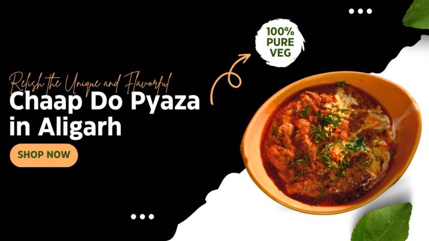 Door ka tandoor - Relish the Unique and Flavorful Chaap Do Pyaza in Aligarh