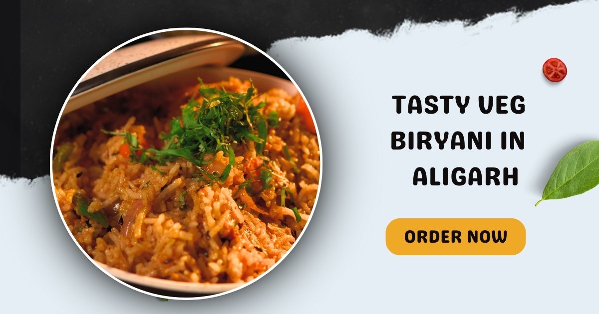 Door ka tandoor - Order Now for Tasty Veg Biryani in Aligarh - Door Ka Tandoor Door ka tandoor - Order Now for Tasty Veg Biryani in Aligarh