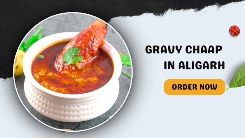 Door ka tandoor - Taste the Tradition and Richness of Our Gravy Chaap in Aligarh