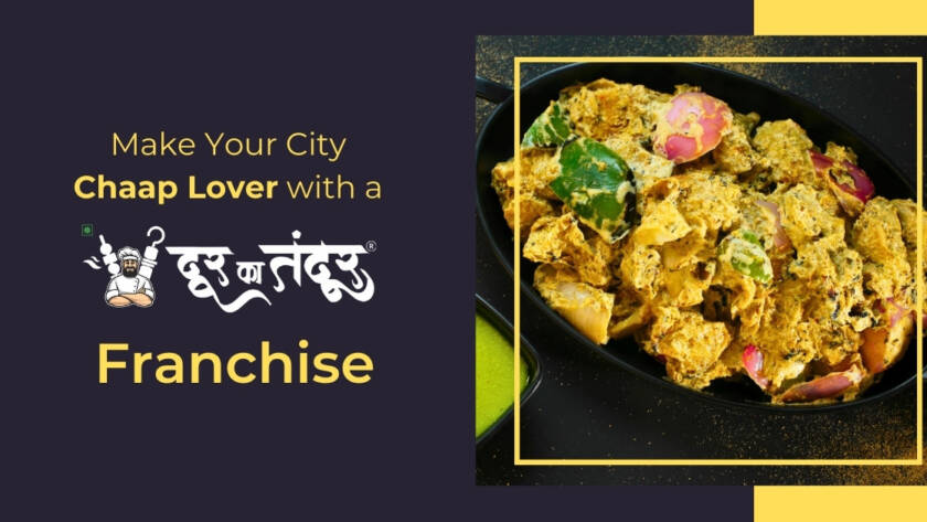 Door ka tandoor-Make Your City Chaap Lover with a Door Ka Tandoor Franchise