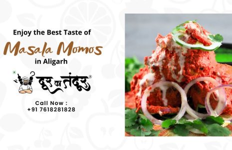 Door ka tandoor - Enjoy the Best Taste of Masala Momos in Aligarh
