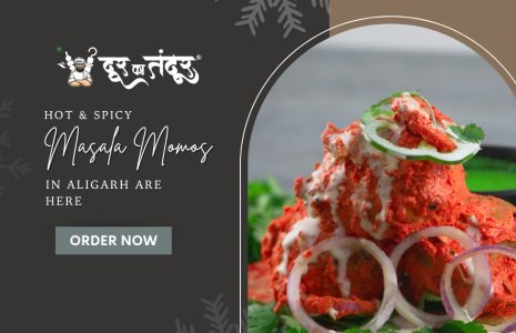 Door ka tandoor - Hot Spicy Masala Momos in Aligarh Are Here