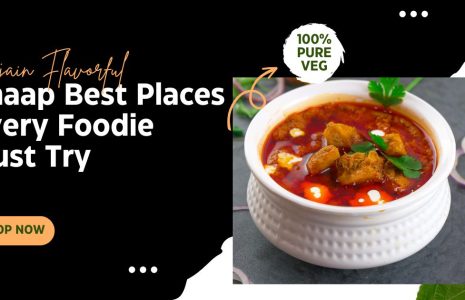 Door ka tandoor-Ujjain Flavorful Chaap Best Places Every Foodie Must Try