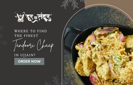 Door ka tandoor - Where to Find the Finest Tandoori Chaap in Ujjain